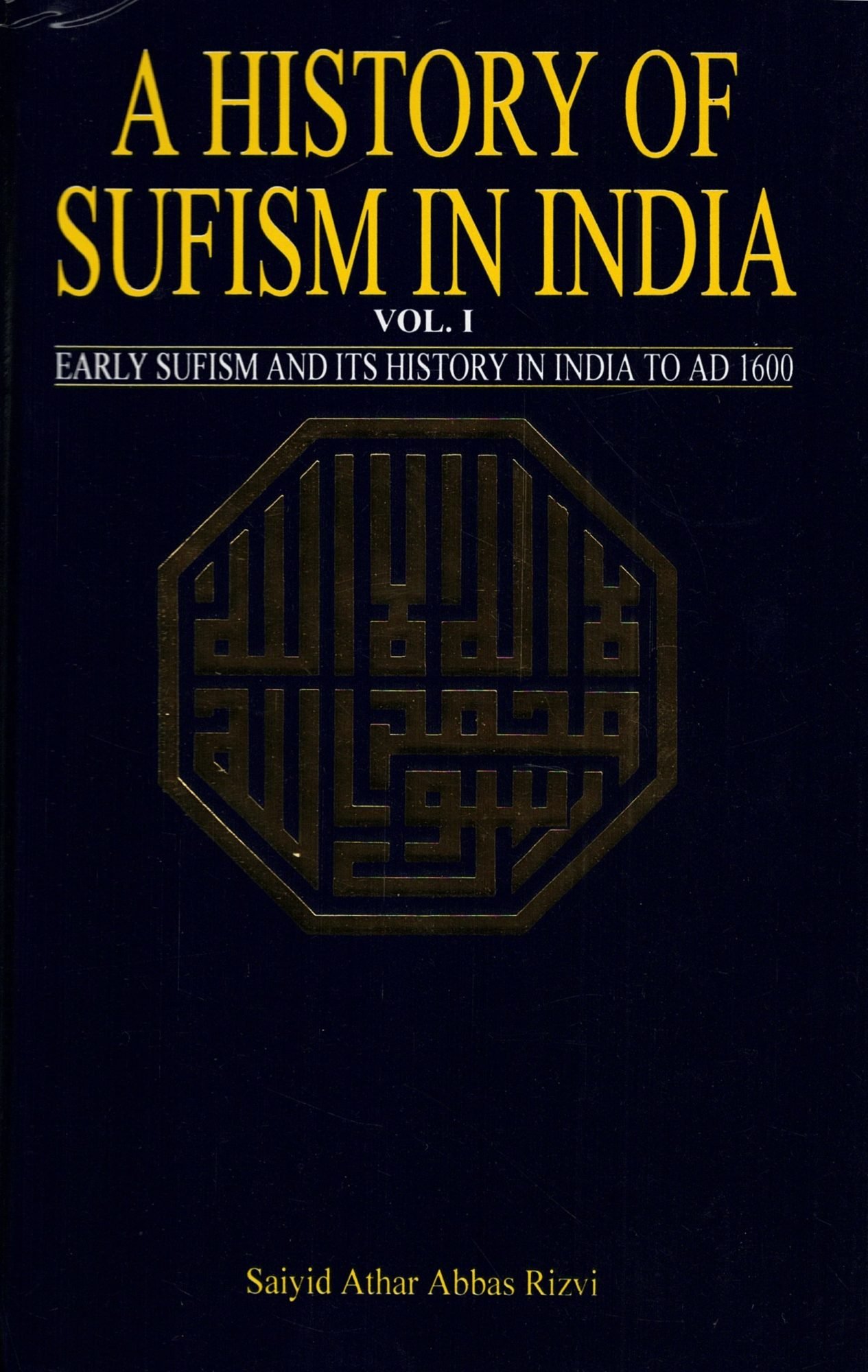 A HISTORY OF SUFISM IN INDIA – Qurtuba Books