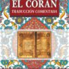 El Coran Traduccion Comentada (Spanish Only)