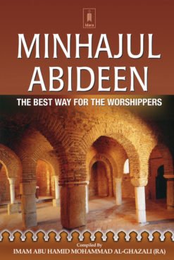 Minhajul Abideen – The Best Way for the Worshipers