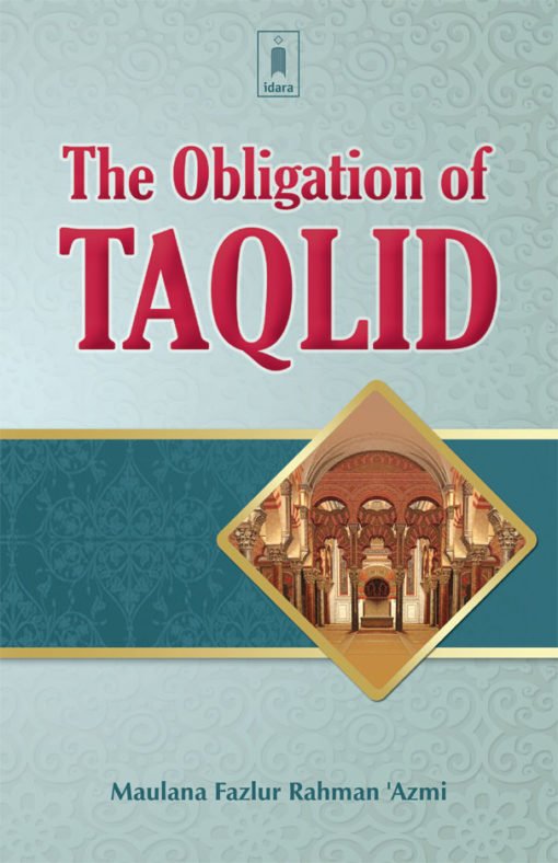The Obligation of Taqlid