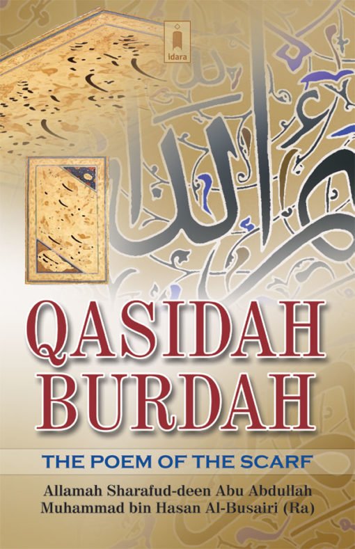 Qasidah Burdah – The Poem of the Scarf