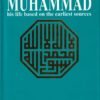Muhammad - his life based on the earlist sources