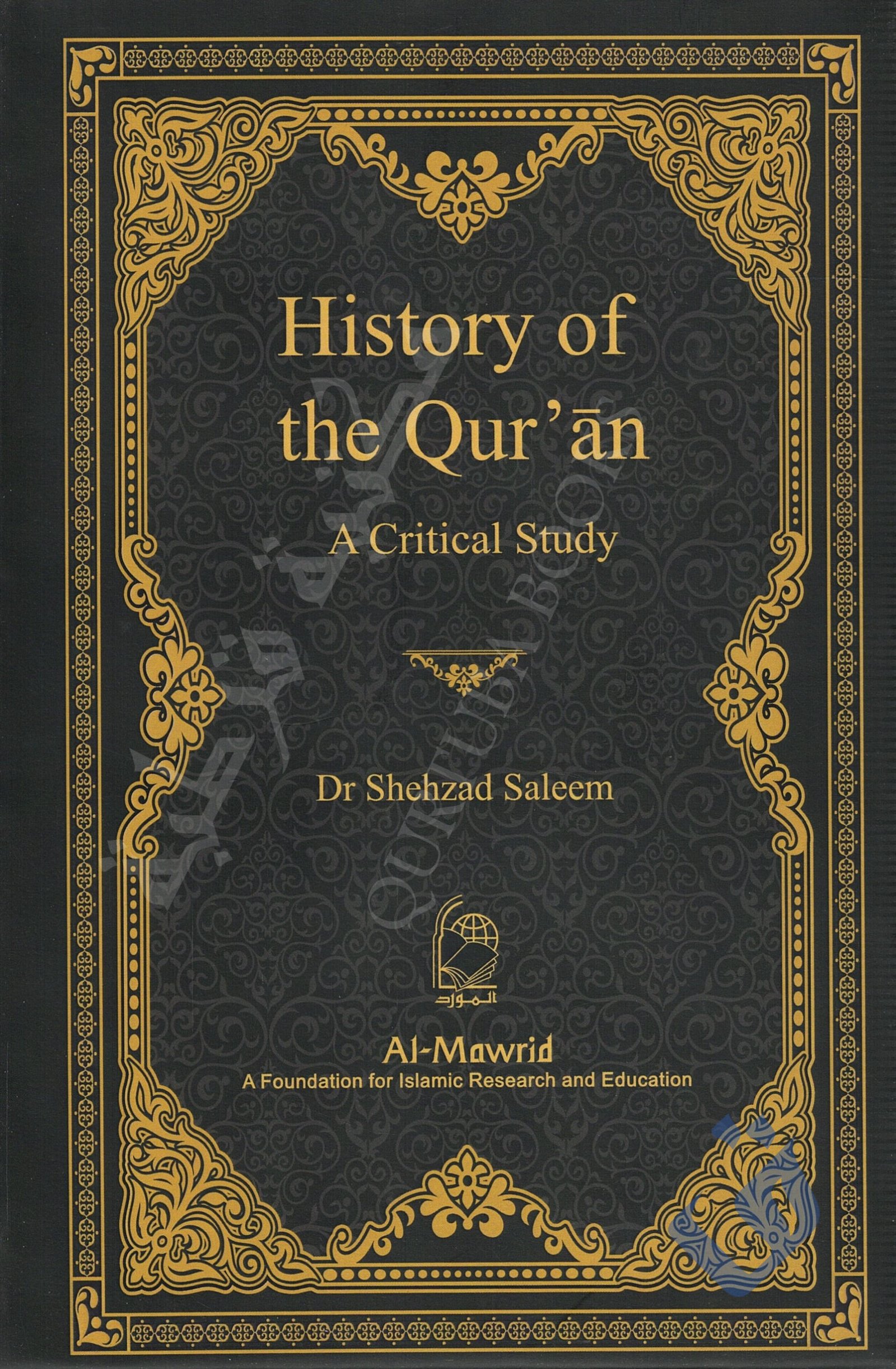HISTORY OF THE QURAN