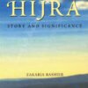 HIJRA - STORY AND SIGNIFICANCE