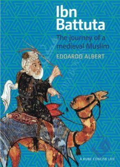 Ibn Battuta - A Concise Life