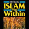 Introducing Islam from Within