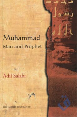 Muhammad Man and Prophet