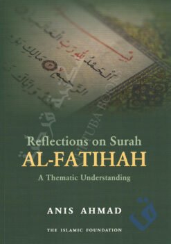 Reflections on Surah al-Fatihah