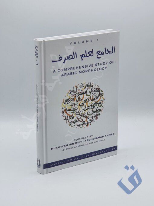 A Comprehensive Study of Arabic Morphology 1