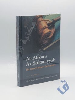 Al-Ahkam As-Sultaniyyah The Laws of Islamic Governance