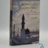 THE HARAMAYN GUIDE SERIES - AL-MADINAH AL-MUNAWWARAH