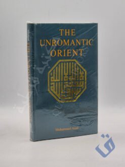 THE UNROMANTIC ORIENT