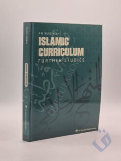 An Nasihah Islamic Curriculum - Further Studies