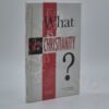 What is Christianity?